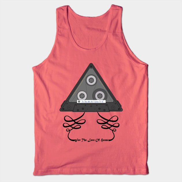 For Those Who Like To Groove Tank Top by WkDesign